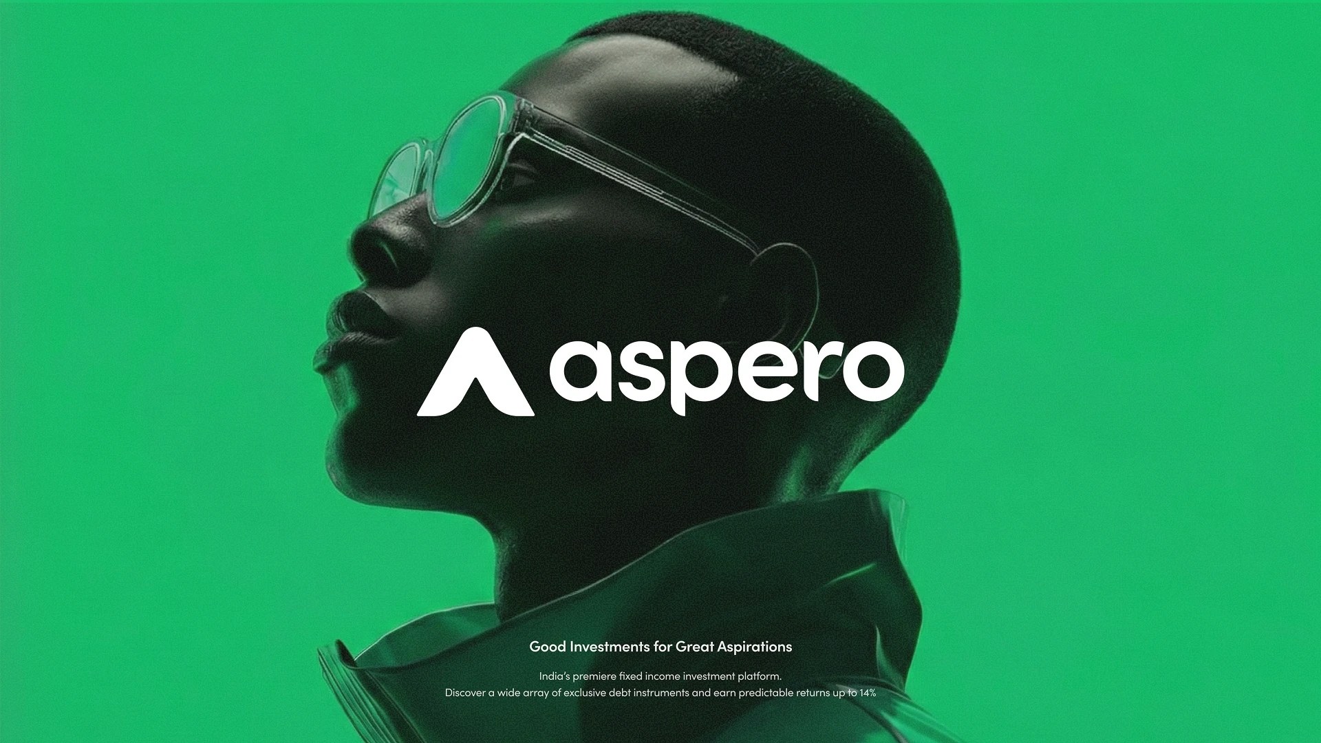 Aspero campaign hero: a portrait lit in brand green beneath the wordmark, with the line Good investments for great aspirations