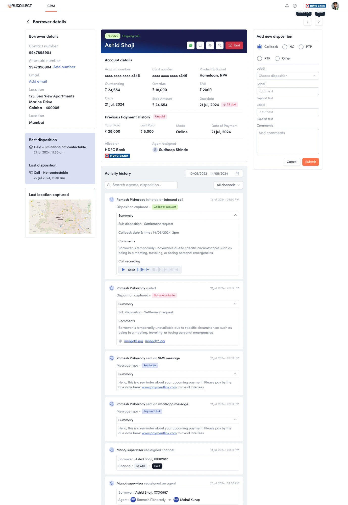 The borrower workspace during a live call: an ongoing-call header with WhatsApp, SMS, disposition, and end-call actions, account details with outstanding, overdue, EMI and days past due, payment history, last captured location on a map, a structured add-disposition rail, and a full activity timeline with call recordings, field visits with photos, messages, and supervisor reassignments
