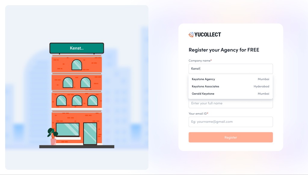 YuCollect agency registration: as the company name is typed into the form, the agency's office building materialises beside it with the name appearing on the signboard